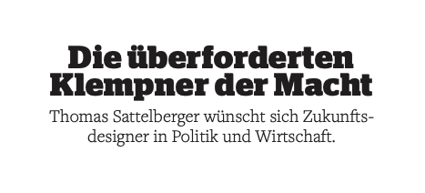 01/2018 - Die überforderten Klempner der Macht