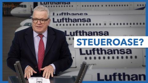 Folge 19 - Staatsknete für Lufthansa und Steueroasen? Soll man den Kranich retten?